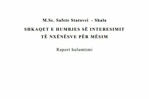 M.Sc. Safete Statovci - Shala - Shkaqet e humbjes se interesimit te nxenesve per mesim - Raport Hulumtimi, Prishtine 2014
