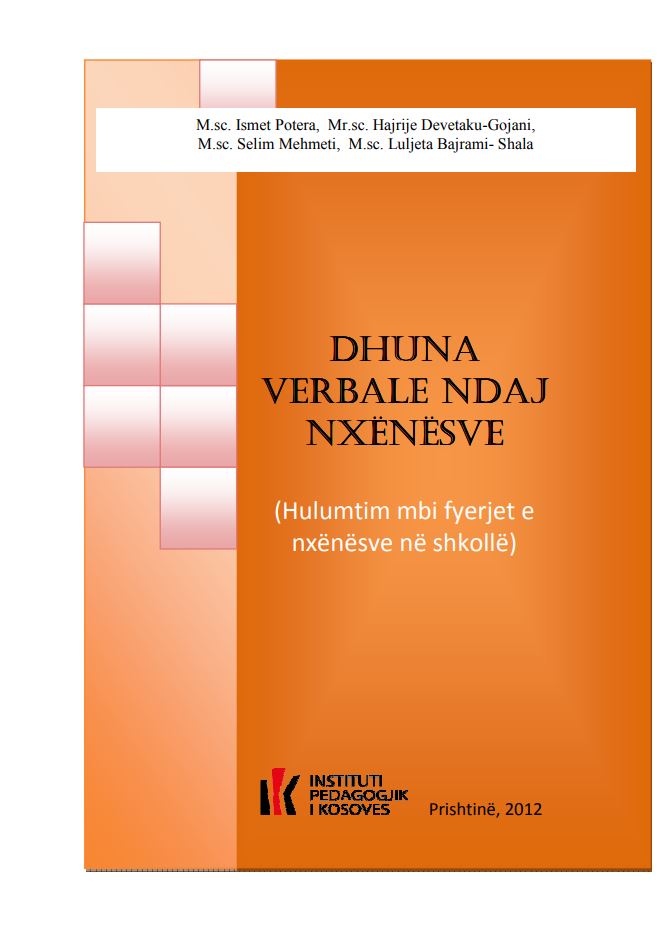dhuna verbale ndaj nxenesve (hulumtim mbi fyerjet e nxenesve ne shkolle) prishtine 2012