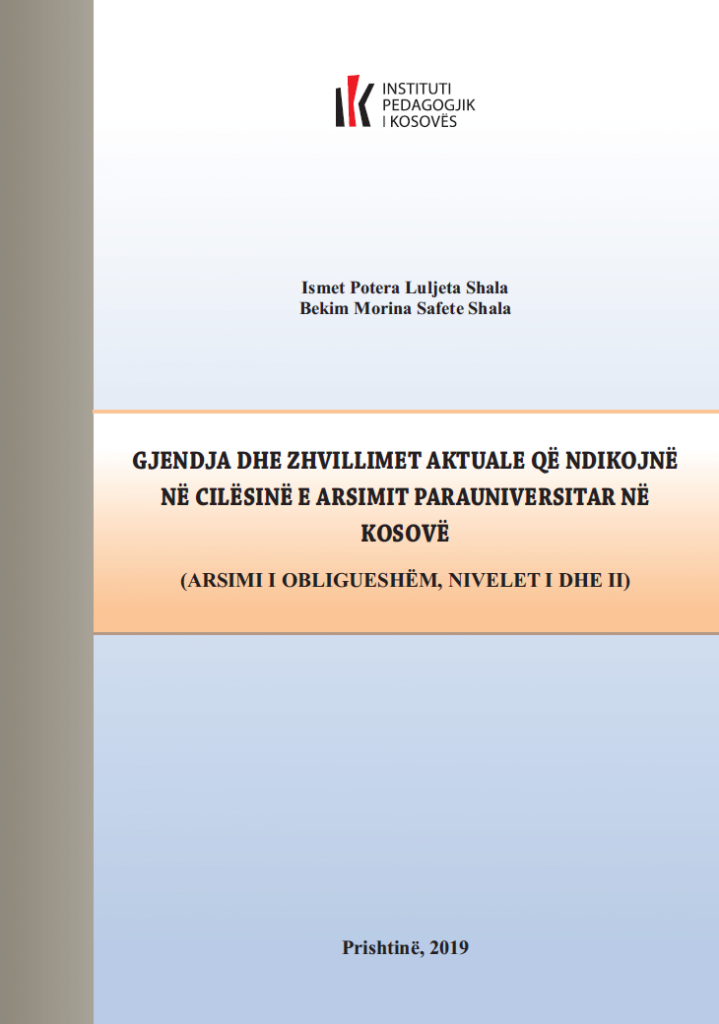 Gjendja dhe zhvillimet aktuale qe ndikojne ne cilesine e arsimit parauniversitar