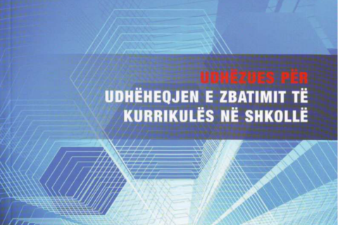 Udhezues per udheheqjen e zbatimit te kurrikules ne shkolle