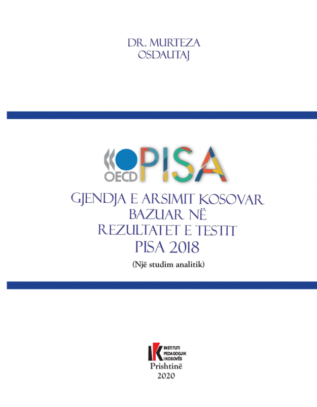 gjendja e arsimit kosovar bazuar ne rezultatet e testit pisa 2018